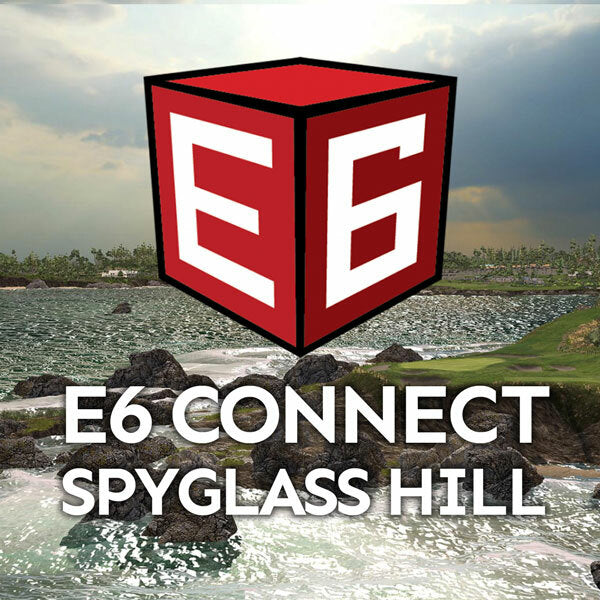 E6 Connect Spyglass Hill Course